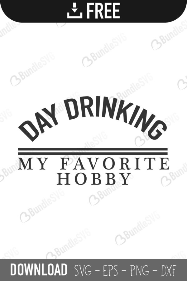 Download Day Drinking Svg Cut Files Free Download Bundlesvg