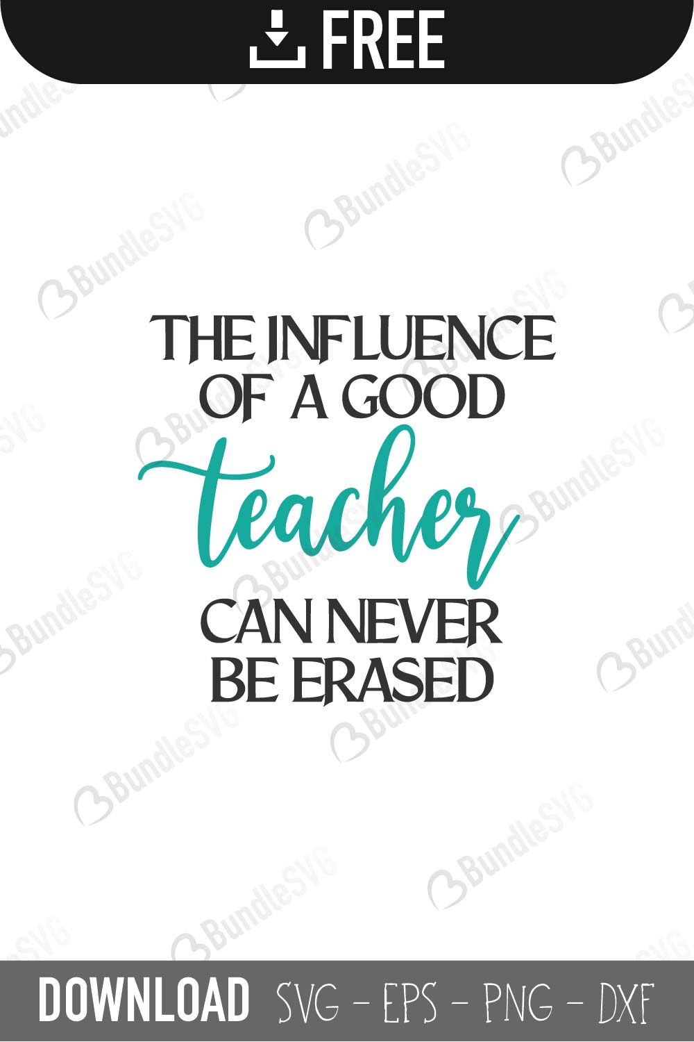 Download The Influence of Good Teacher SVG Cut Files Free Download | BundleSVG