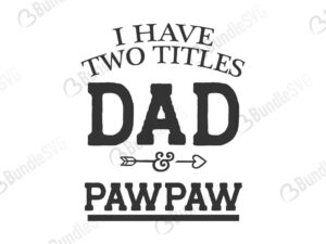 Free World's Greatest Papaw Svg SVG PNG EPS DXF File