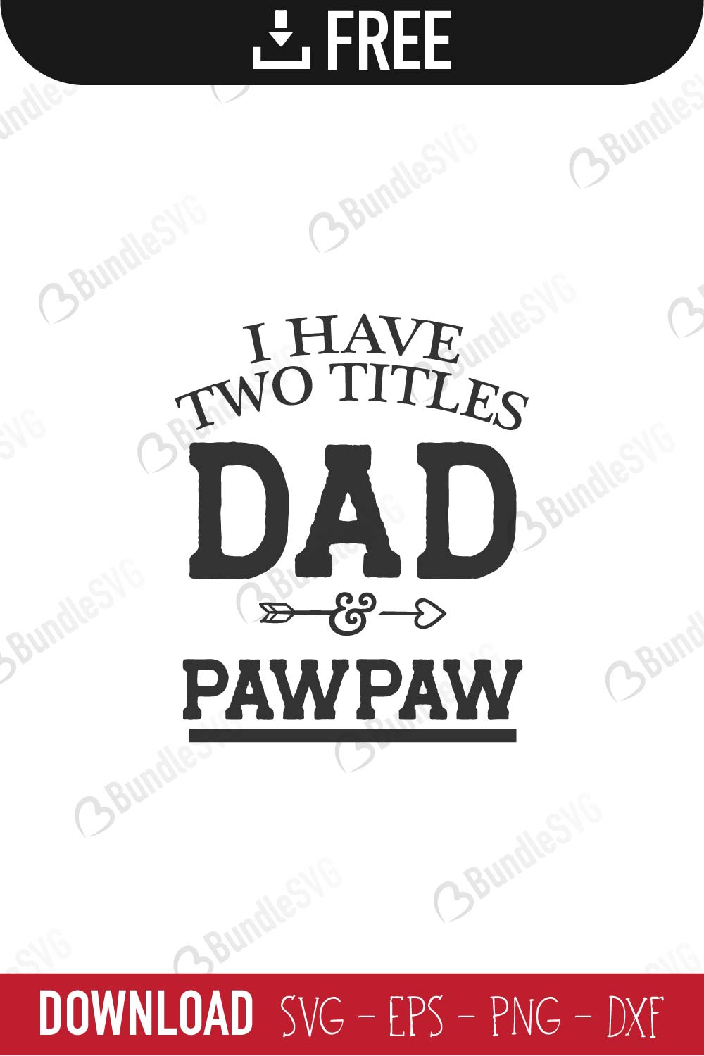 Free Free 62 Fathers Day Pawpaw Svg SVG PNG EPS DXF File