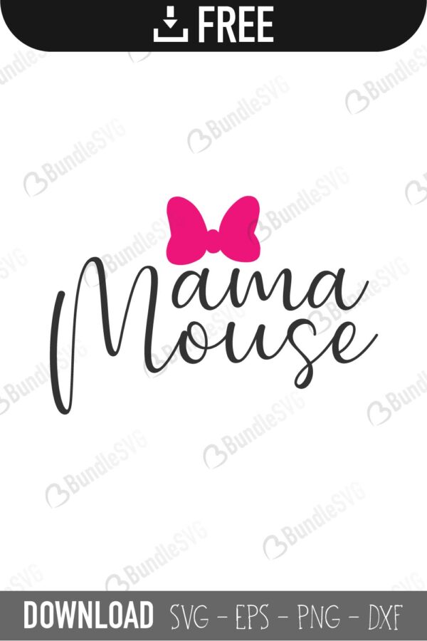 Mama Mouse SVG Cut Files Free Download | BundleSVG