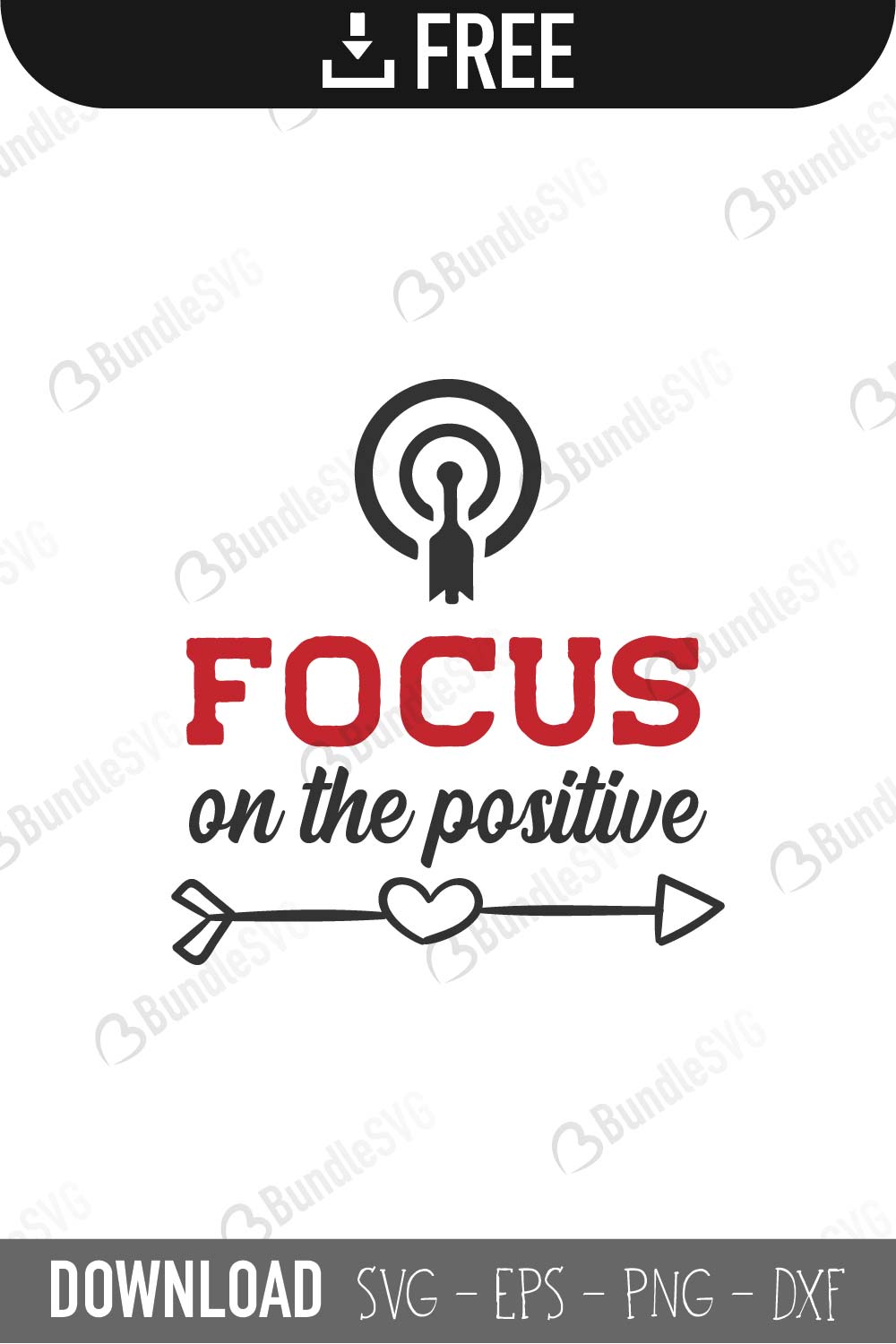 Download Focus On The Positive Svg Cut Files Free Download Bundlesvg