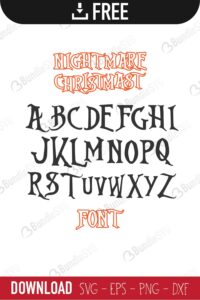 Nightmare Christmas Font SVG Cut Files Free Download  BundleSVG