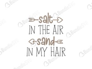 salt, air, sand, hair, summer svg quotes, cruise svg, nautical svg, mermaid svg, summer cut files, summer bundle, beach cut files, beach quotes, summer design, summer svg, beach svg, summer quotes, summer free, summer download, summer free svg, svg, design, cricut, silhouette, summer svg cut files free, svg, cut files, svg, dxf, silhouette, vinyl, vector, free svg files,