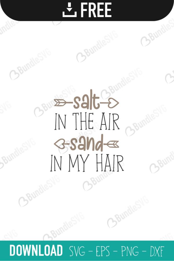 salt, air, sand, hair, summer svg quotes, cruise svg, nautical svg, mermaid svg, summer cut files, summer bundle, beach cut files, beach quotes, summer design, summer svg, beach svg, summer quotes, summer free, summer download, summer free svg, svg, design, cricut, silhouette, summer svg cut files free, svg, cut files, svg, dxf, silhouette, vinyl, vector, free svg files,