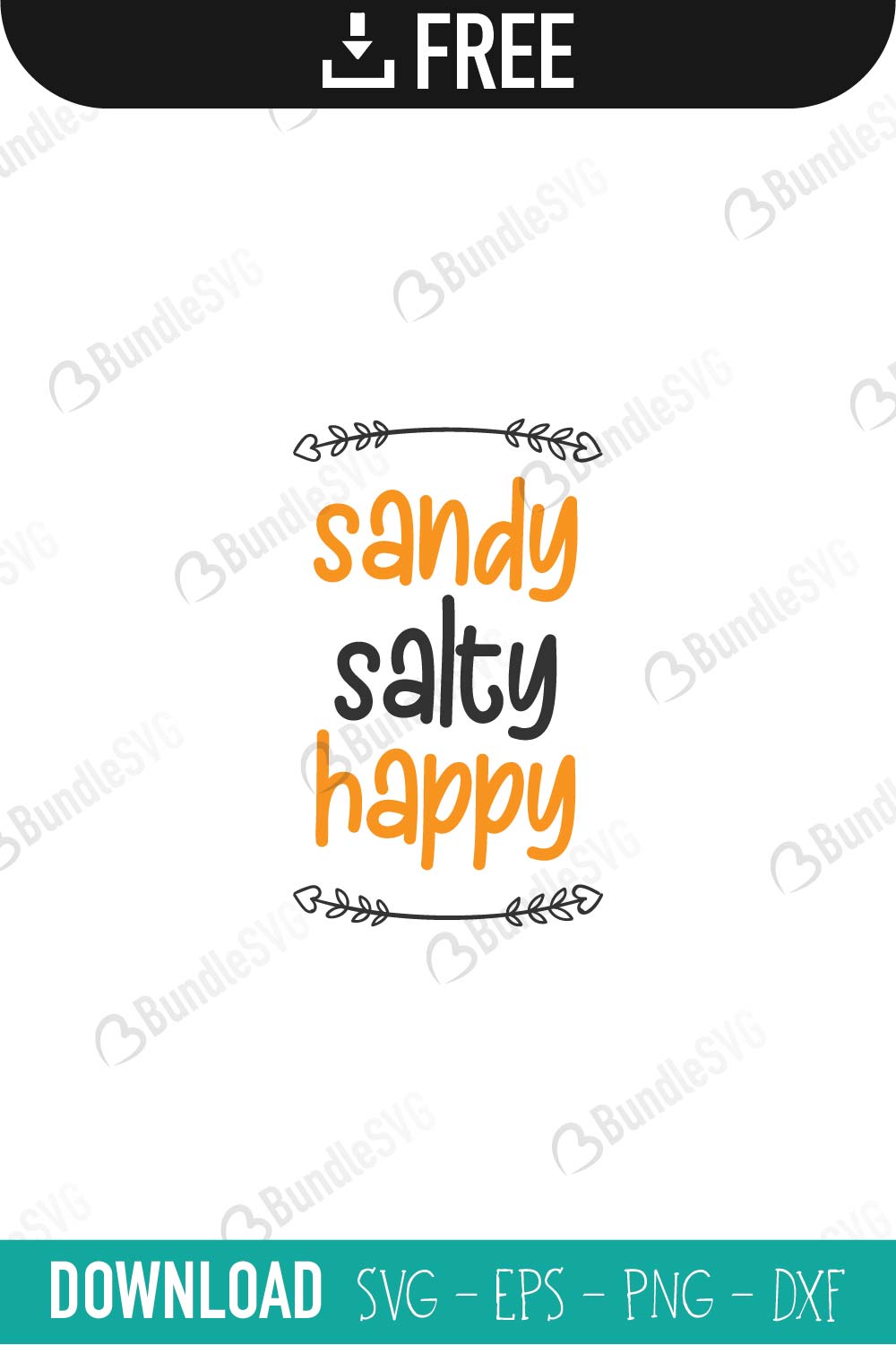 Sandy Salty Happy Svg Cut Files Free Download Bundlesvg