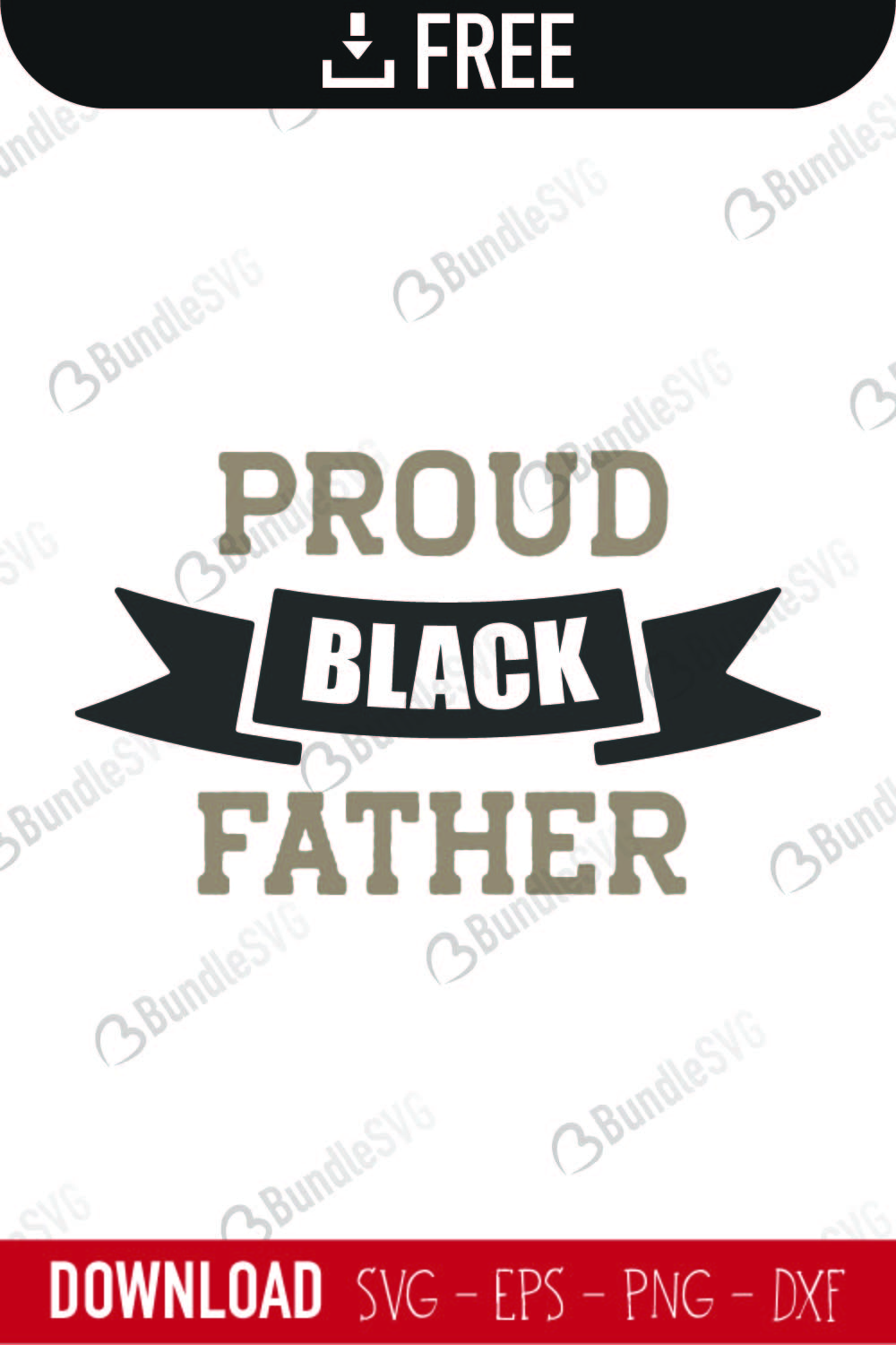 Proud Black Father SVG Cut Files Free Download | BundleSVG
