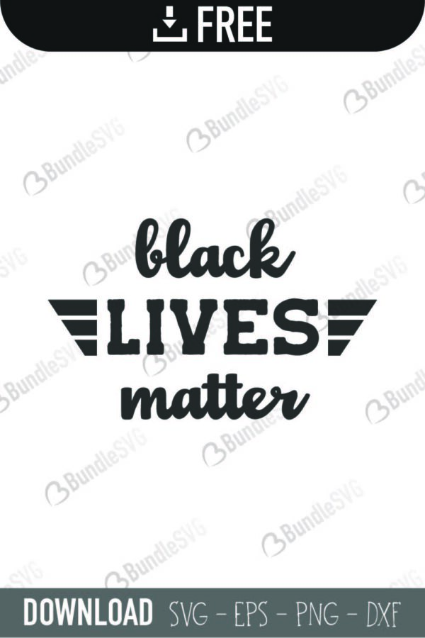 black, lives, matter, black lives matter free, black lives matter download, black lives matter free svg, svg, design, cricut, silhouette, black lives matter svg cut files free, svg, cut files, svg, dxf, silhouette, vinyl, vector, free svg files,