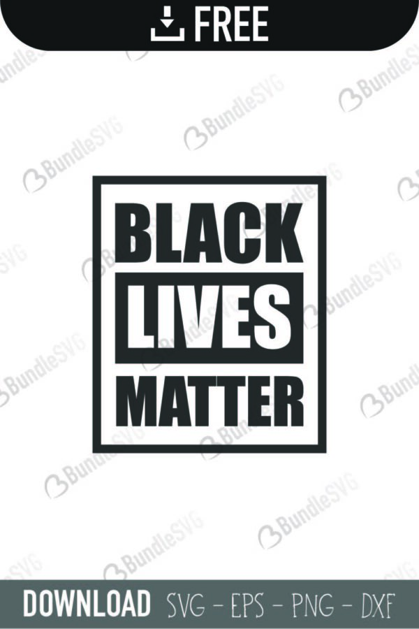 Download Black Lives Matter SVG Cut Files Free Download | BundleSVG