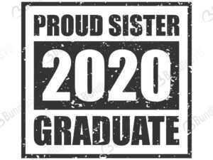 sister brother, proud mom, shirts, graduation cap, proud, sister, 2020, graduate, proud sister of a 2020 graduate free, proud sister of a 2020 graduate download, proud sister of a 2020 graduate free svg, svg, design, cricut, silhouette, proud sister of a 2020 graduate svg cut files free, svg, cut files, svg, dxf, silhouette, vinyl, vector, free svg files,