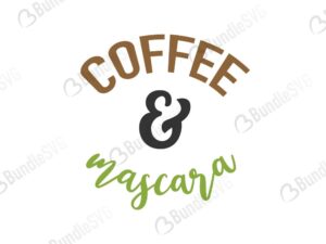 Download Coffee And Mascara Svg Cut Files Free Bundlesvg
