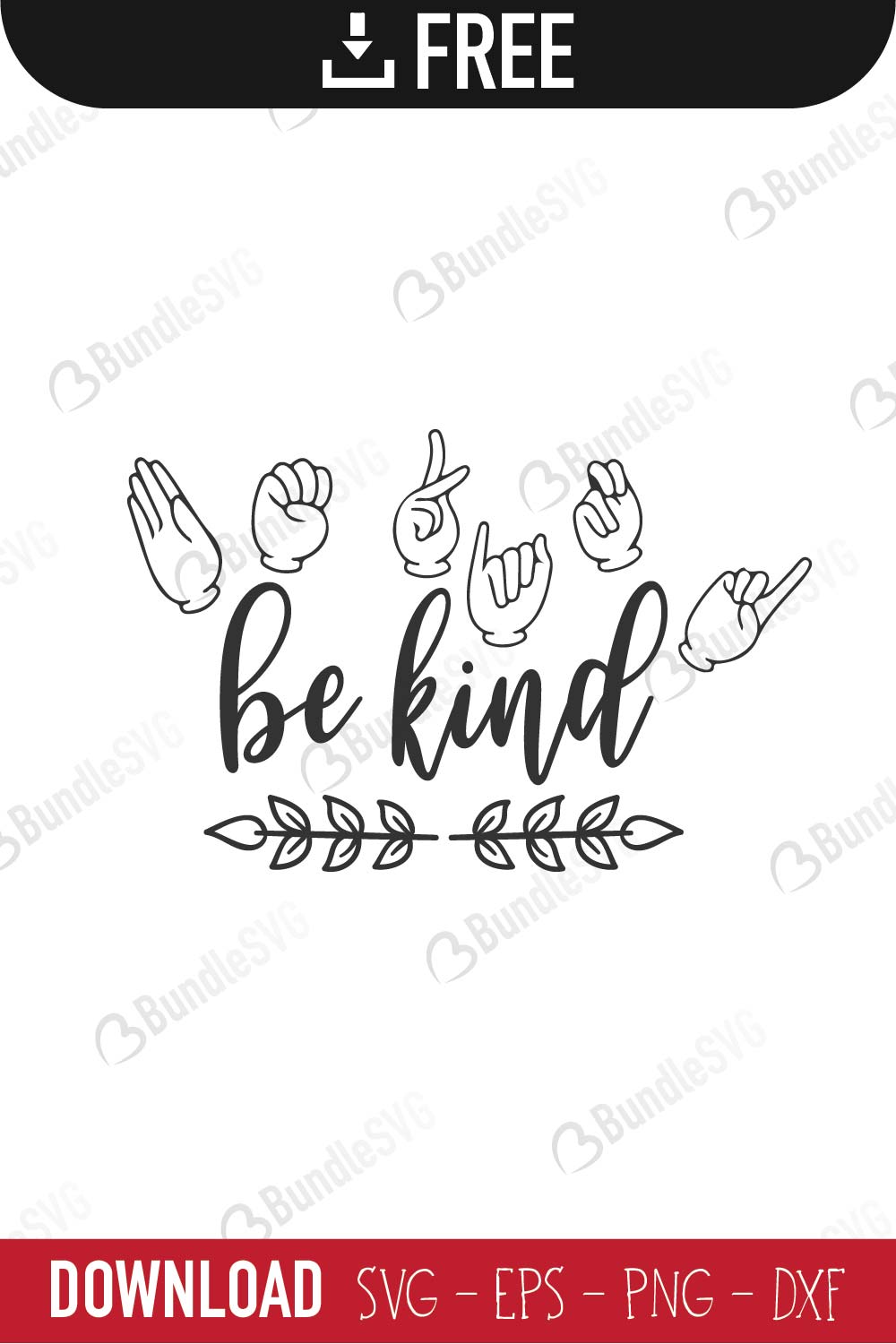 Be Kind Sign Language Svg Cut Files Free Download Bundlesvg