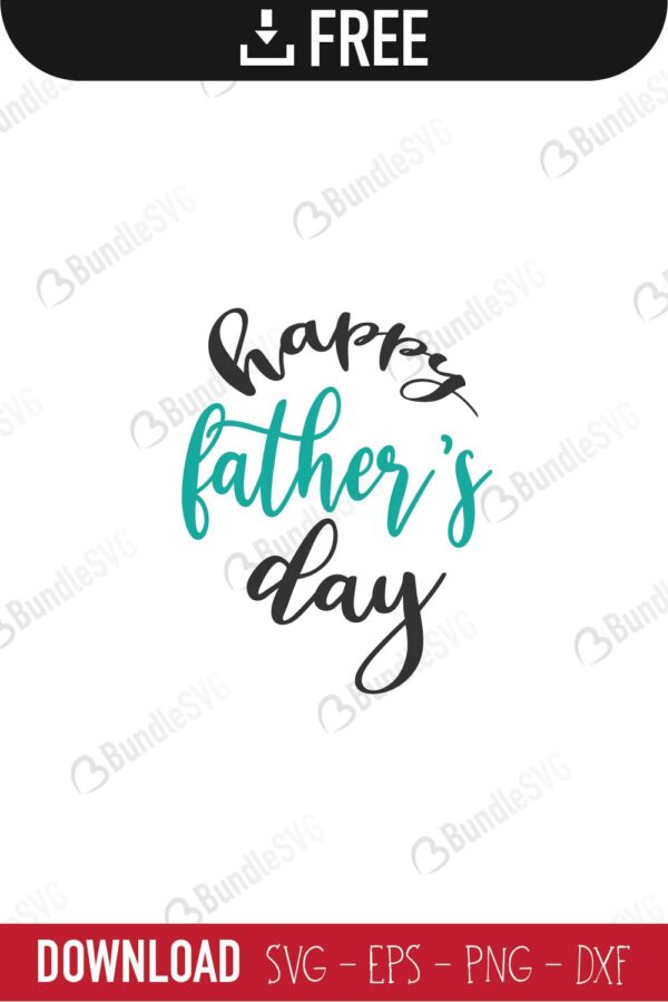 Happy Father S Day Svg Cut Files Free Download Bundlesvg