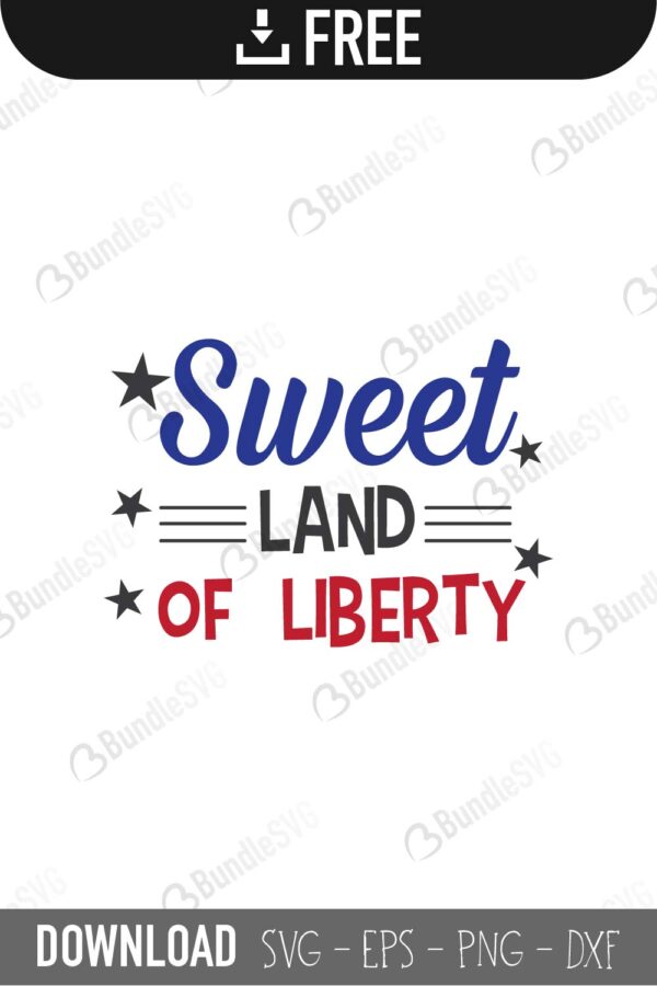 Free Free 222 Sweet Land Of Liberty Svg Free SVG PNG EPS DXF File