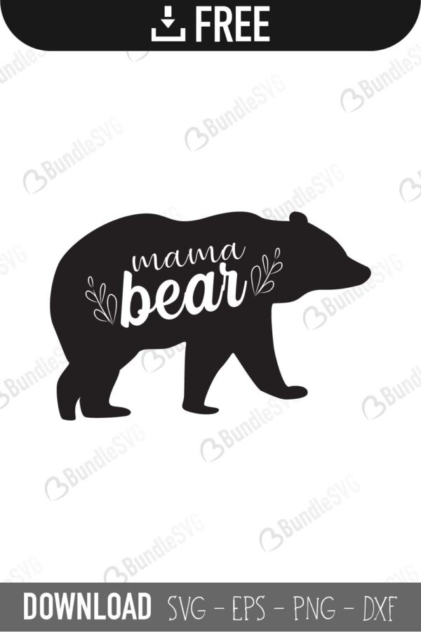 Download Mama Bear SVG Cut Files Free Download | BundleSVG.com