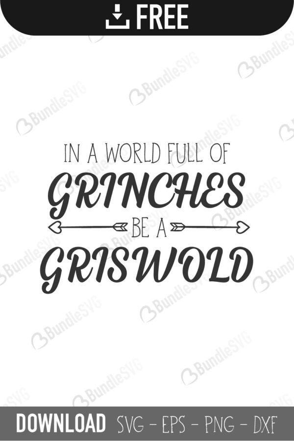 Grinches Be A Griswold Svg Cut Files Free Download Bundlesvg