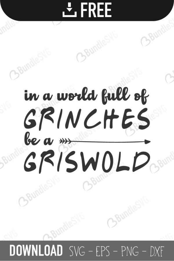 Grinches Be A Griswold Svg Cut Files Free Download Bundlesvg