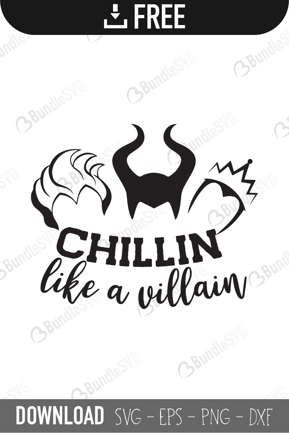 Chillin Like a Villain SVG Cut Files Free Download | BundleSVG.com