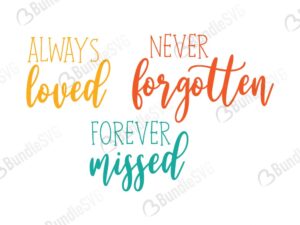 always, loved, forgotten forever, loving memory, whale, owl always, always loved, never forgotten, always loved never forgotten free free, always loved never forgotten free download, free svg, svg, design, cricut, silhouette, always loved never forgotten free svg cut files free, svg, cut files, svg, dxf, silhouette, vinyl, vector, free svg files,