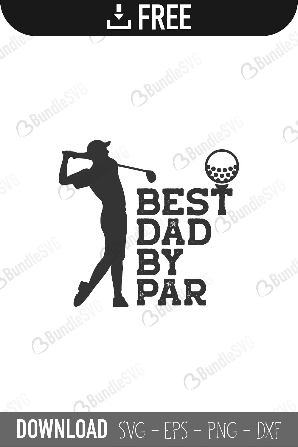 Download Best Dad By Par Svg Cut Files Free Download Bundlesvg