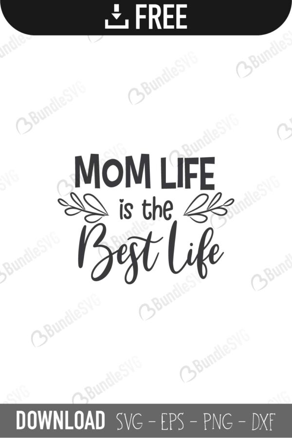 Download Mom Life Svg Cut Files Free Download Bundlesvg