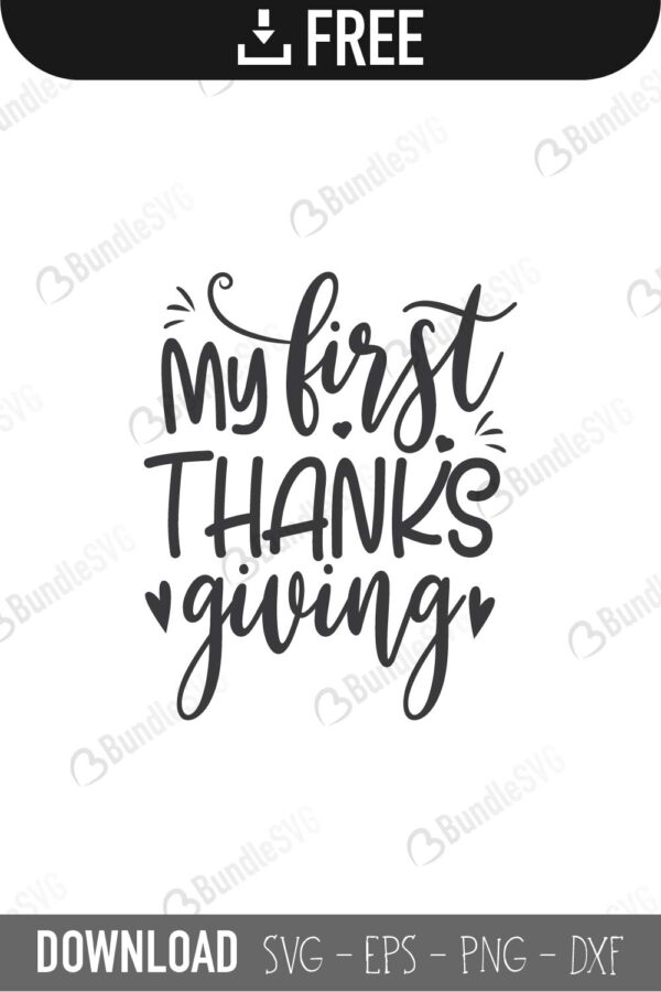 thanksgiving, gather, turkey, designs, my first thanksgiving, share your blessings, fall, gathering, blessed, bundle, thanksgiving free, thanksgiving download, thanksgiving free svg, thanksgiving svg files, thanksgiving svg free, thanksgiving svg cut files free, dxf, silhouette, png, vector, free svg files, bundlesvg,