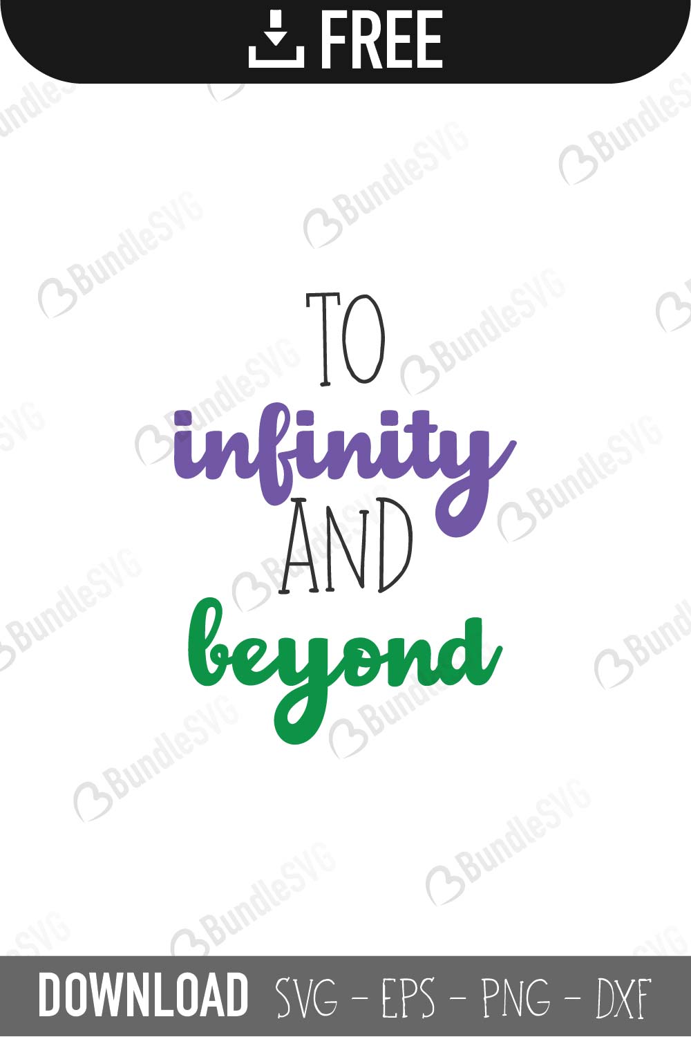 To Infinity And Beyond Svg Cut Files Free Download Bundlesvg