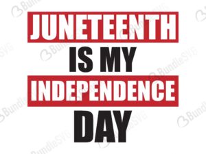 celebrate juneteenth, july 4th, black lives matter, decals stickers, juneteenth, independence, day, celebrate, my independence day, juneteenth is my independence day free, juneteenth is my independence day download, juneteenth is my independence day free svg, juneteenth is my independence day svg files, svg free, juneteenth is my independence day svg cut files free, dxf, silhouette, png, vector, free svg files, bundlesvg,