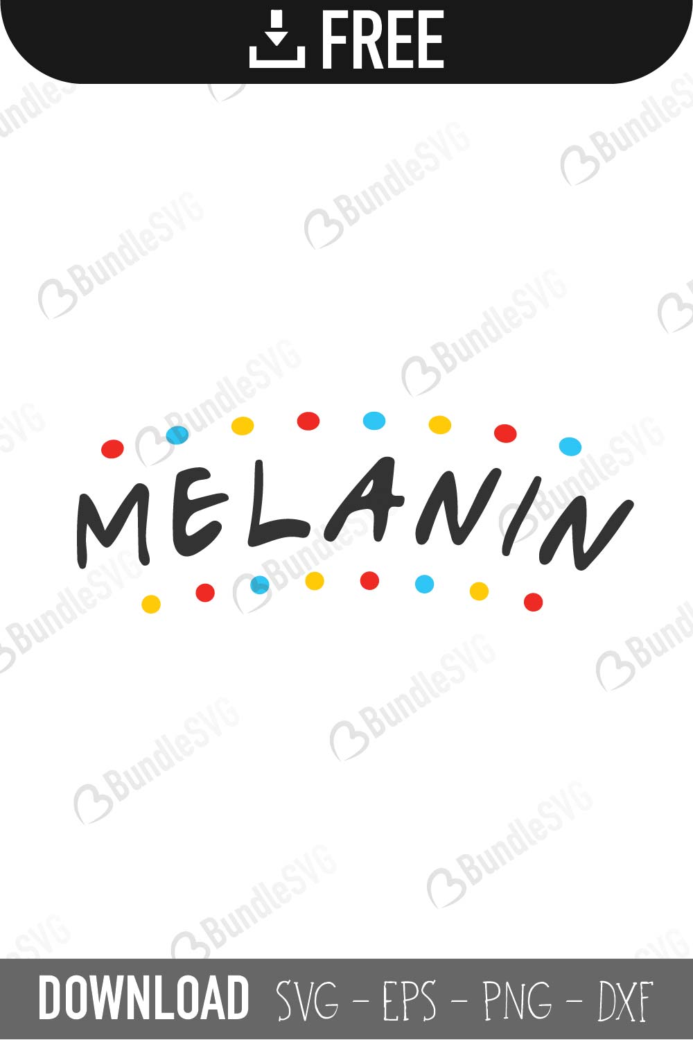 Download Melanin SVG Cut Files Free Download | BundleSVG.com