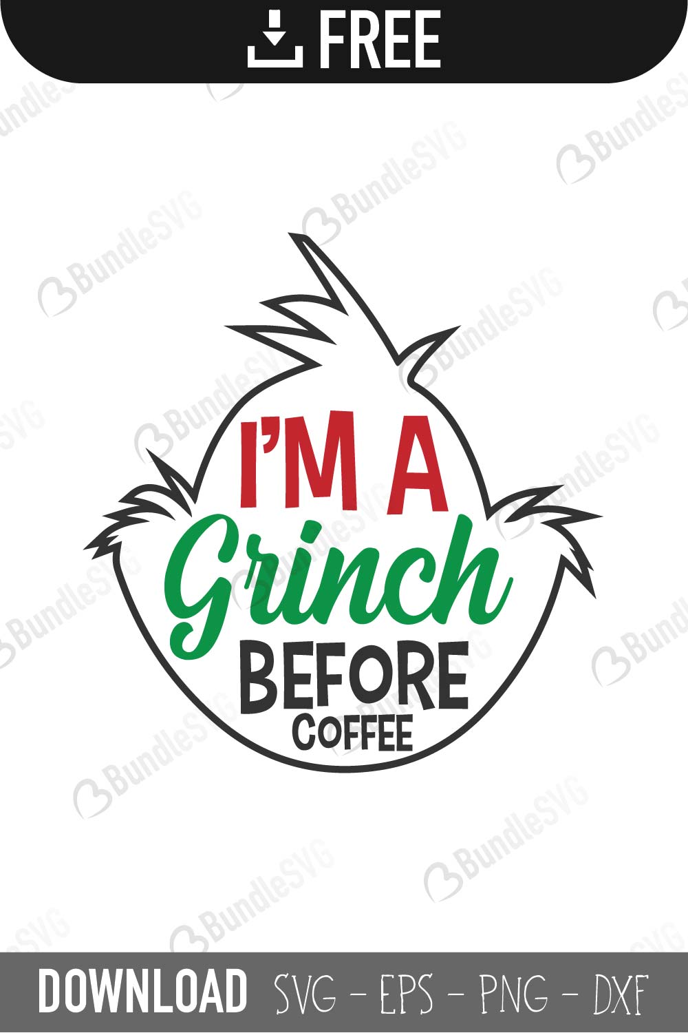 PNG file I'm a grinch before coffee SVG Instant Digital Download