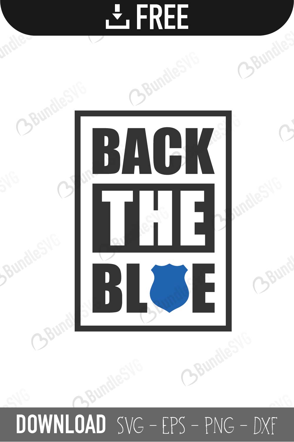 Download Back The Blue Svg Cut Files Free Download Bundlesvg