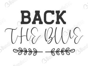 back, the blue, police badge, police officer, shield, blue line, heart, love, back the blue, back the blue free, back the blue download, back the blue free svg, svg files, svg free, back the blue svg cut files free, dxf, silhouette, png, vector, free svg files,