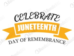 juneteenth, celebrate juneteenth, african american ,happy juneteenth 1865, quotes, juneteenth free, juneteenth download, juneteenth free svg, juneteenth svg files, svg free, juneteenth svg cut files free, dxf, silhouette, png, vector, free svg files,