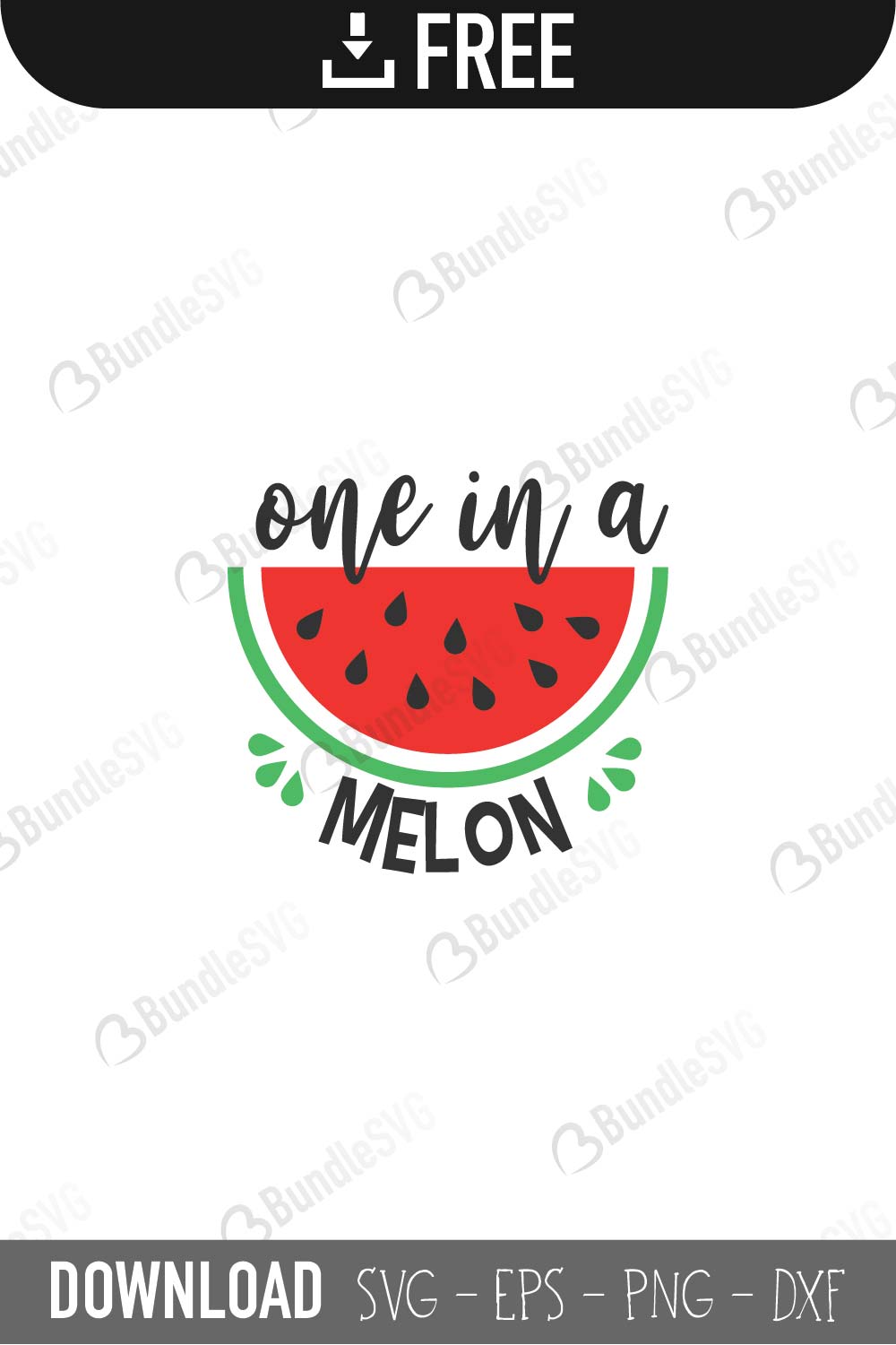 One In A Melon Svg Cut Files Free Download Bundlesvg