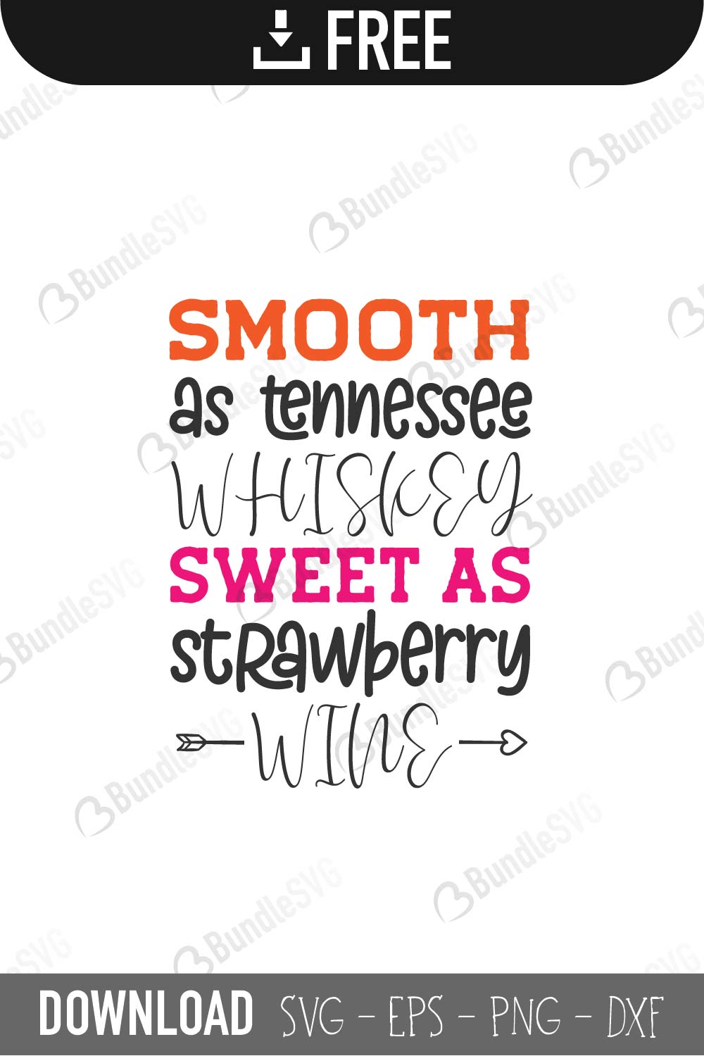 Download Smooth As Tennessee Whiskey Svg Cut Files Free Download Bundlesvg