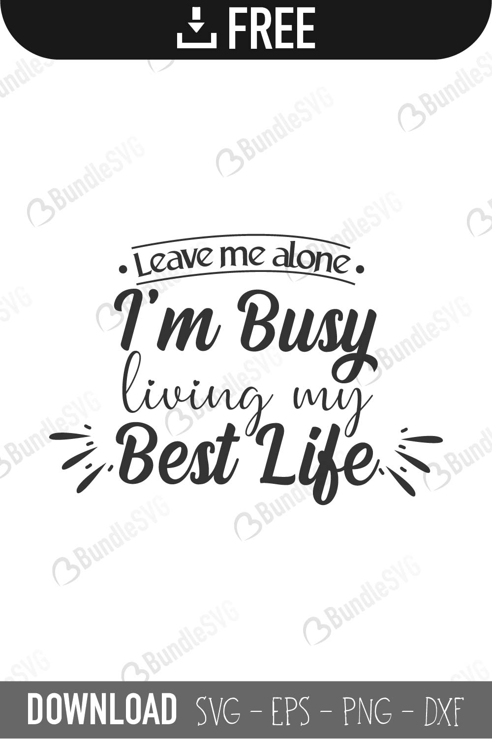 Free Free 325 Living My Best Life Svg Free SVG PNG EPS DXF File