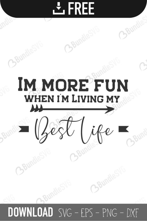Free Free 315 Living My Best Life Svg Free SVG PNG EPS DXF File