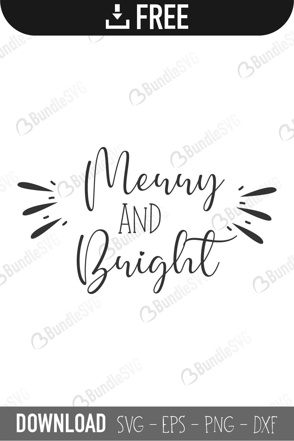 Merry And Bright Svg Cut Files Free Download Bundlesvg