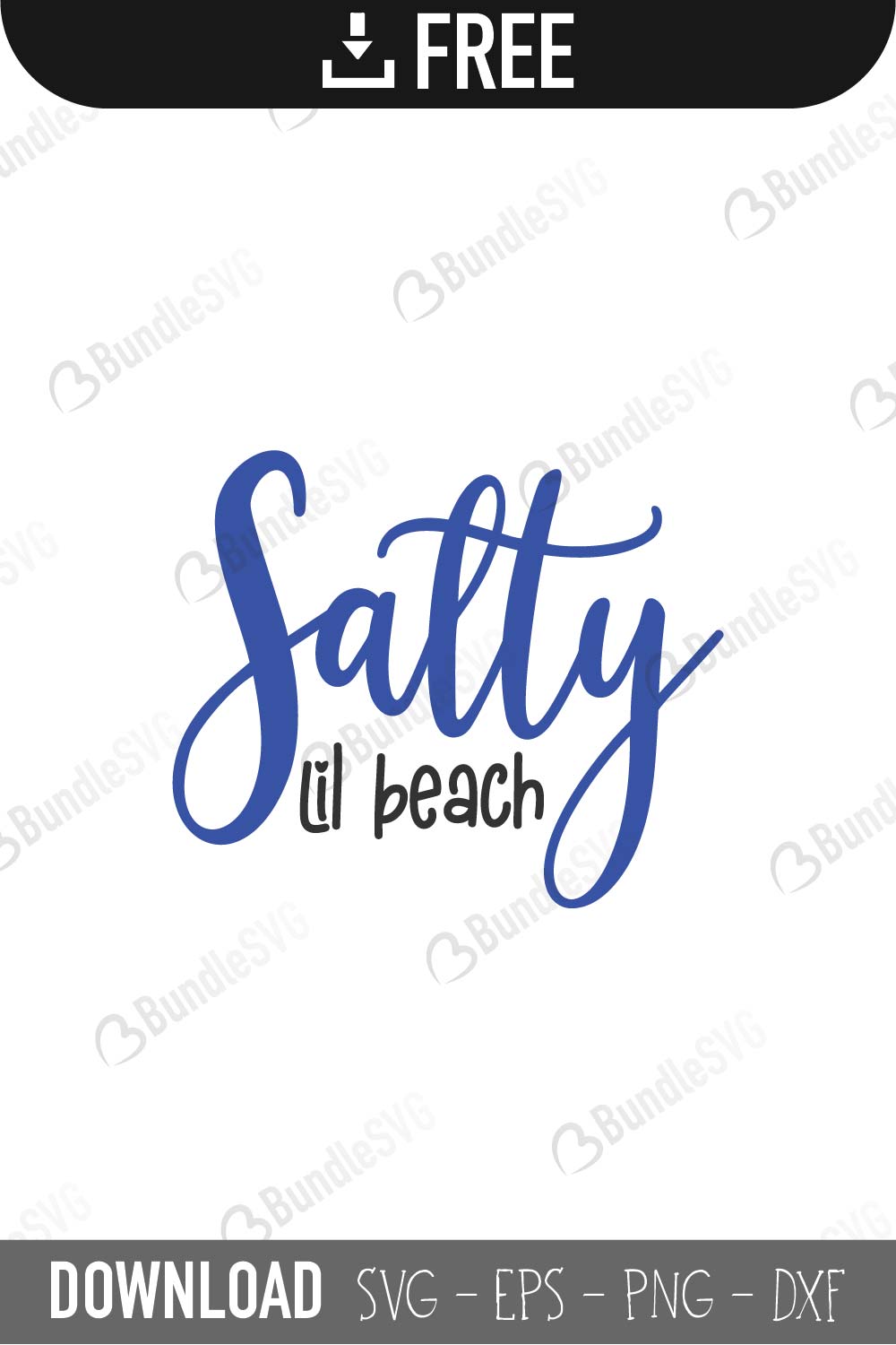 Download Salty Lil Beach Svg Cut Files Free Download Bundlesvg