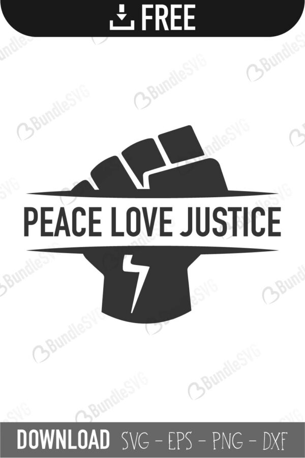 Download Peace Love Justice Svg Cut Files Free Download Bundlesvg