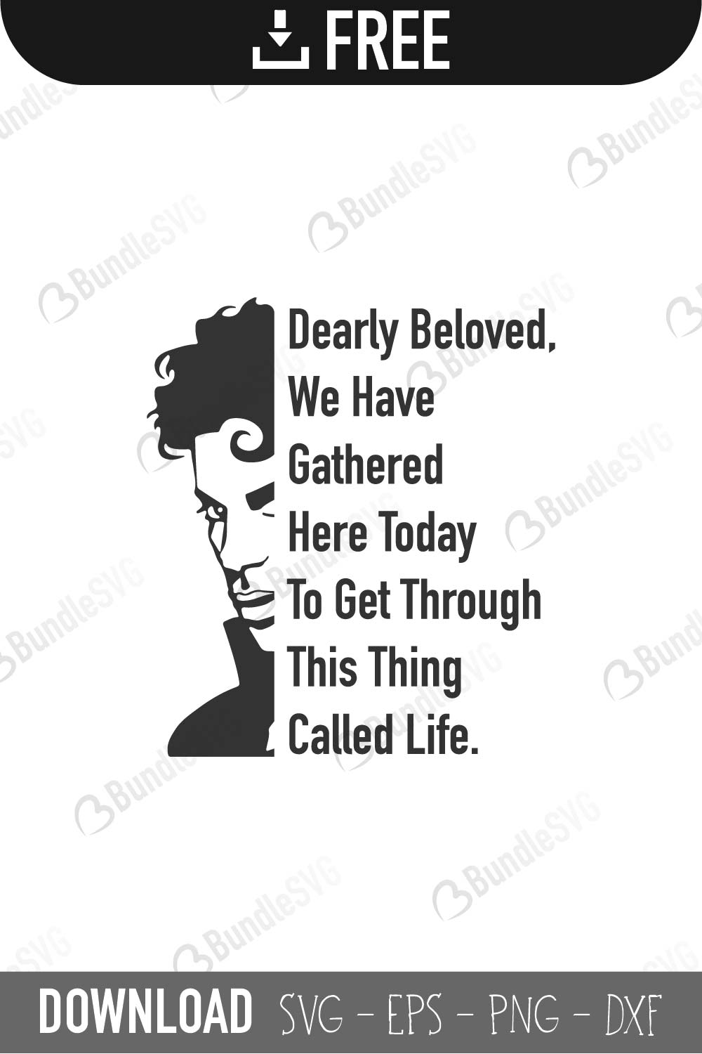 Download Dearly Beloved We Have Gathered Today Svg Cut Files Free Download Bundlesvg