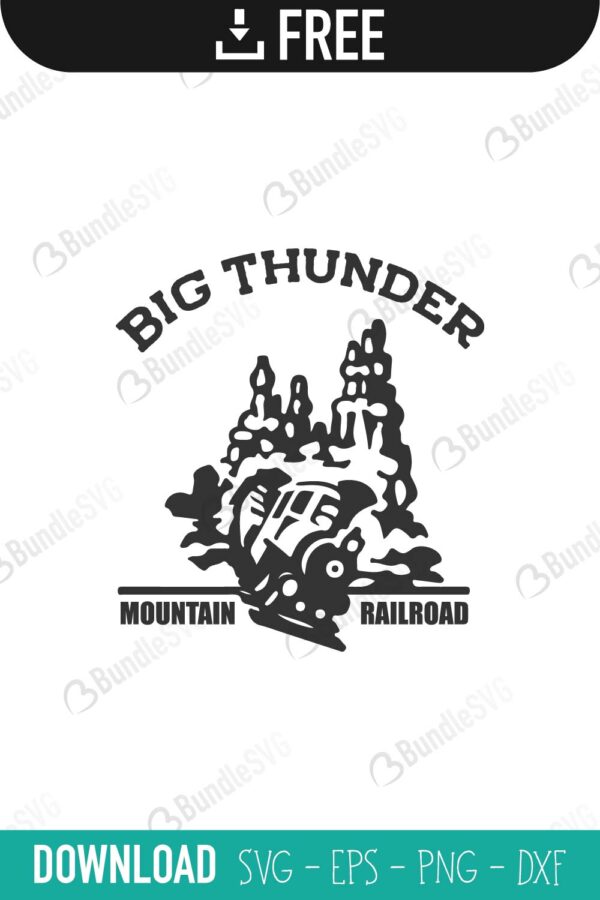 Free Free 74 Big Thunder Mountain Svg SVG PNG EPS DXF File