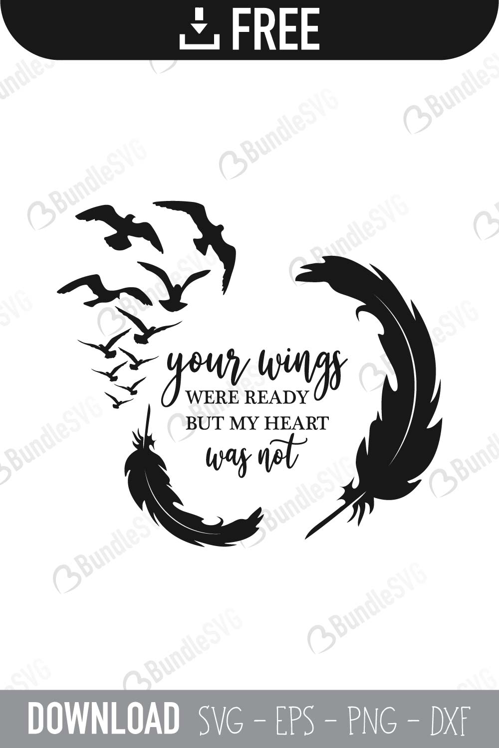 Download Art Collectibles Clip Art Eps Png Heaven And Angel Wings Svg Your Wings Were Ready But My Heart Was Not In Loving Memory Svg