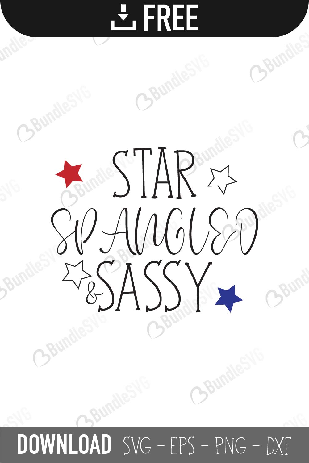 Star Spangled Sassy Svg Cut Files Free Download Bundlesvg