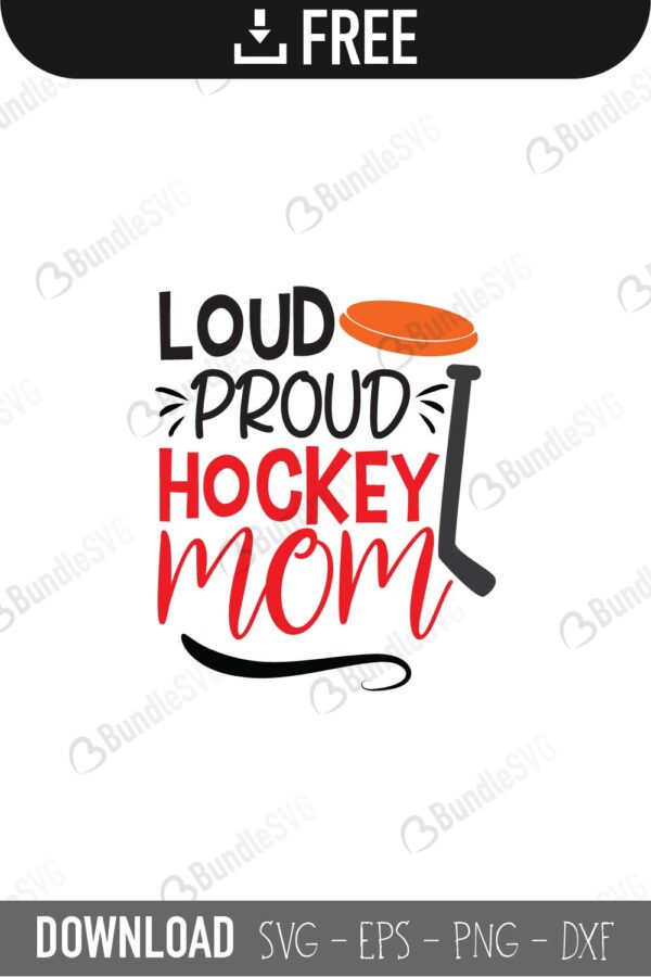 Loud And Proud Mom Svg Cut Files Free Download Bundlesvg