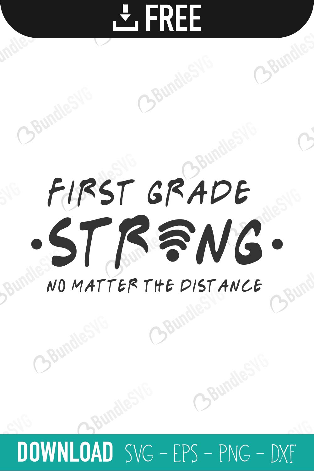 Strong No Matter The Distance Svg Cut Files Free Download Bundlesvg