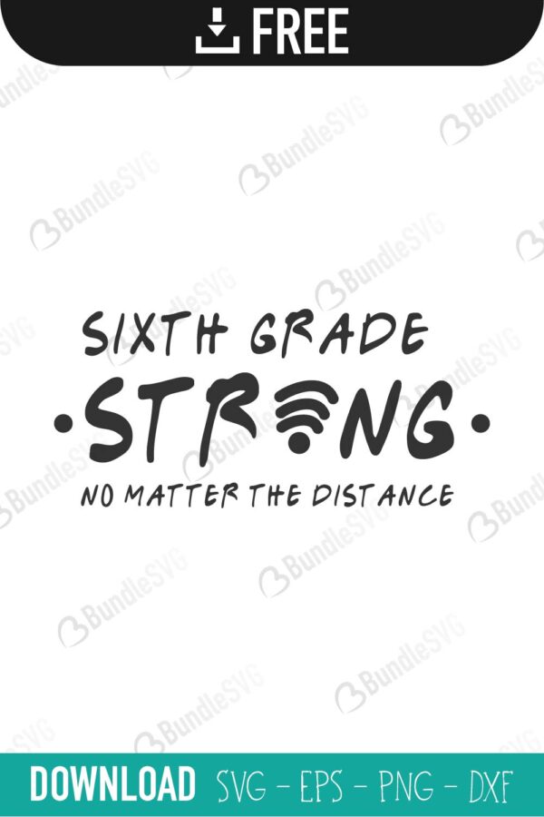 strong, no matter, the distance, strong no matter the distance, free, svg free, svg cut files free, download, shirt design, cut file, grade, school, pre school, kindergarten,