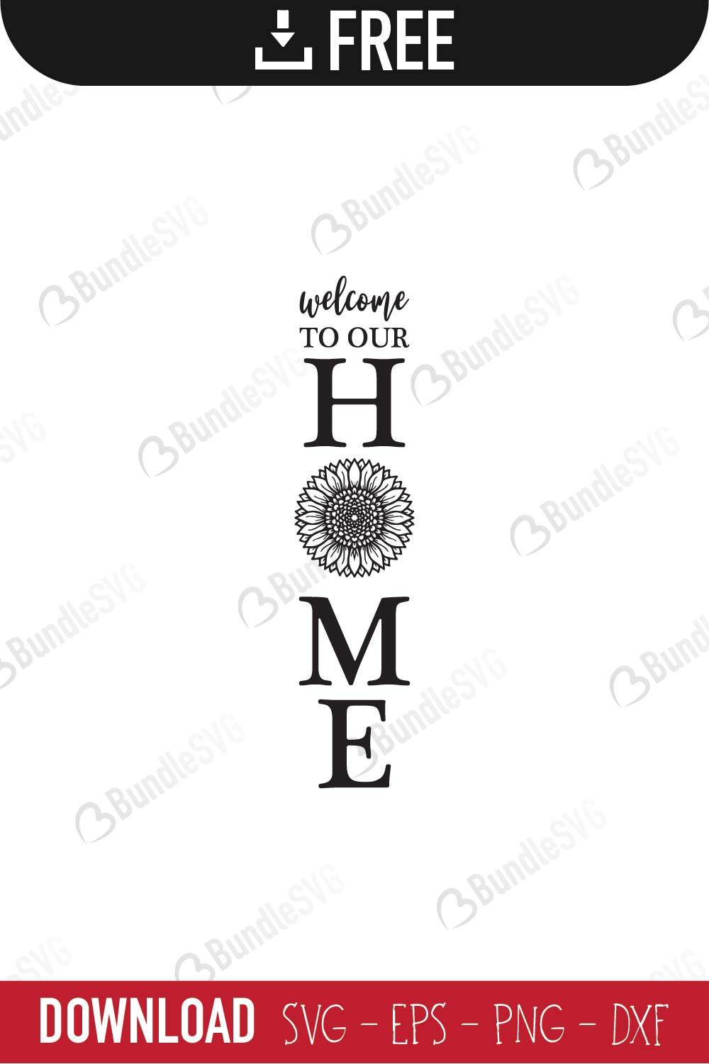 Download Home Sunflower SVG Cut Files Free Download | BundleSVG