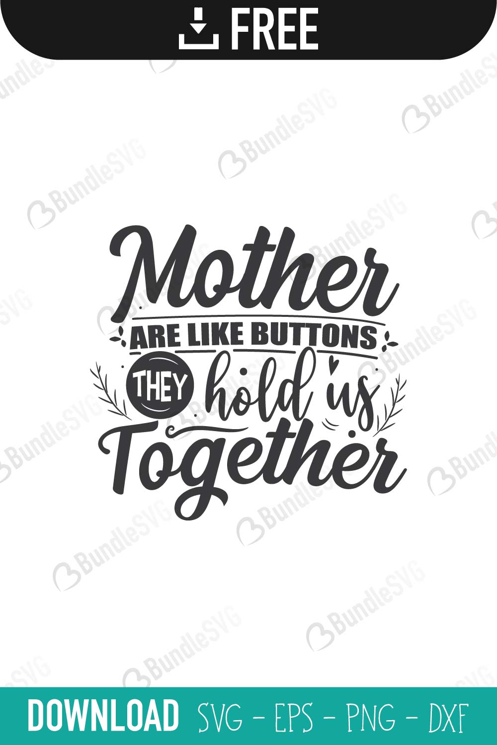 Mother Like Buttons SVG Cut Files Free Download | BundleSVG