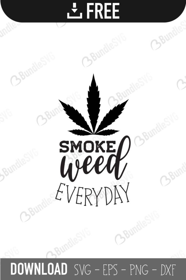 smoke, weed, everyday, smoke weed everyday free, smoke weed everyday svg free, smoke weed everyday svg cut files free, smoke weed everyday download, shirt design, cut file,